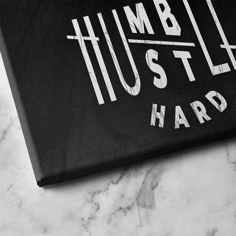 close look to "humble hustle hard" canvas - Motivational Canvas For Office and Coworking - Wall Art Canvas Motivational Quotes – by www.Motiv-art.com