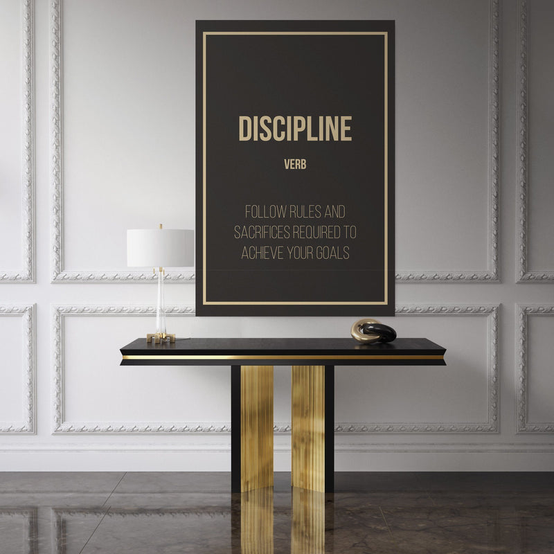 Discipline - definition Discipline - definitio hanging in an office				n 